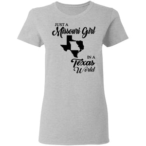 Just A Missouri Girl In A Texas World T Shirt - T-shirt Teezalo