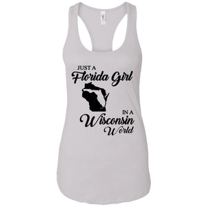 Just A Florida Girl In A Wisconsin World T-Shirt - T-shirt Teezalo