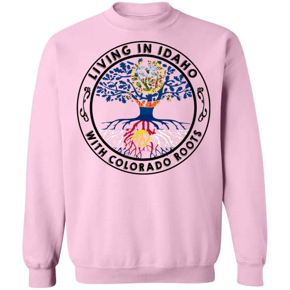 Living In Idaho With Colorado Roots Hoodie - Hoodie Teezalo