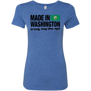 Made In Washington A Long Long Time Ago T-Shirt - T-shirt Teezalo