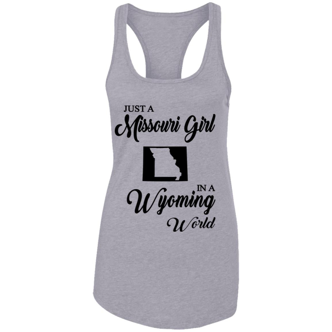 Just A Missouri Girl In A Wyoming World T-Shirt - T-shirt Teezalo