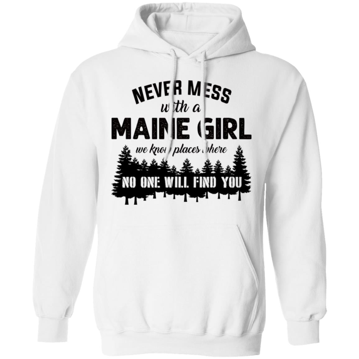 Never Mess With A Maine Girl T-Shirt - T-shirt Teezalo