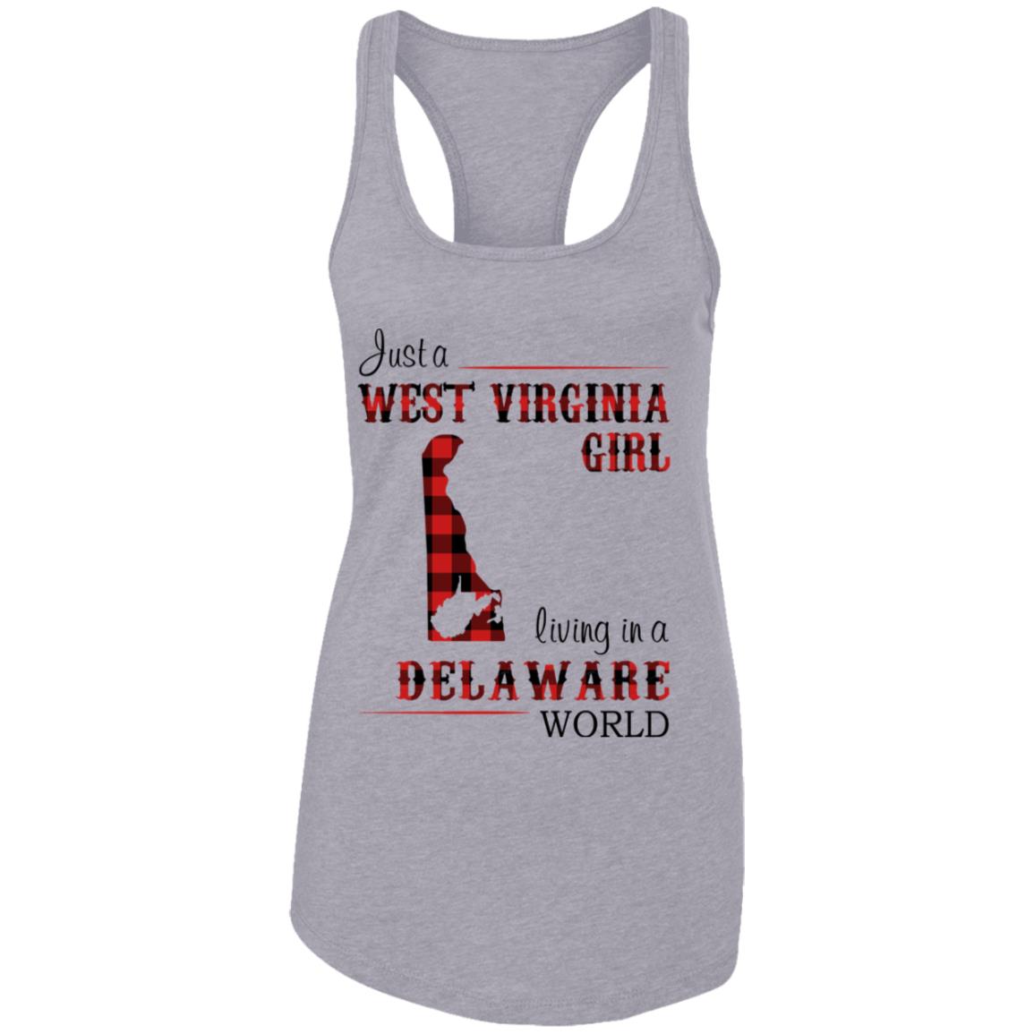 Just A West Virginia Living In A Delaware World T Shirt - T-shirt Teezalo