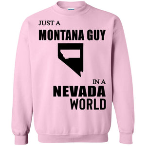 Just A Montana Guy In A Nevada World T Shirt - T-shirt Teezalo
