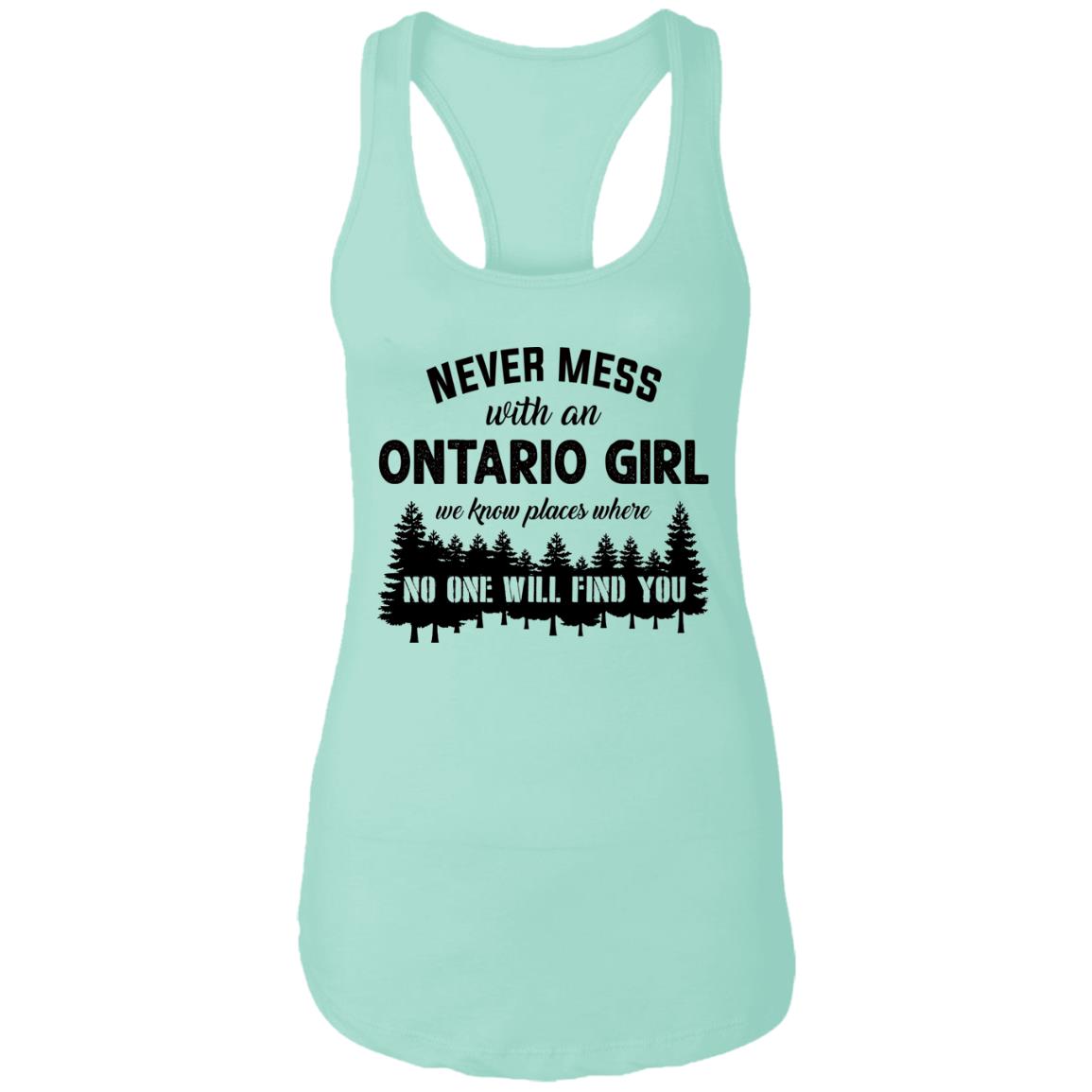 Never Mess With An Ontario Girl T-Shirt - T-shirt Teezalo