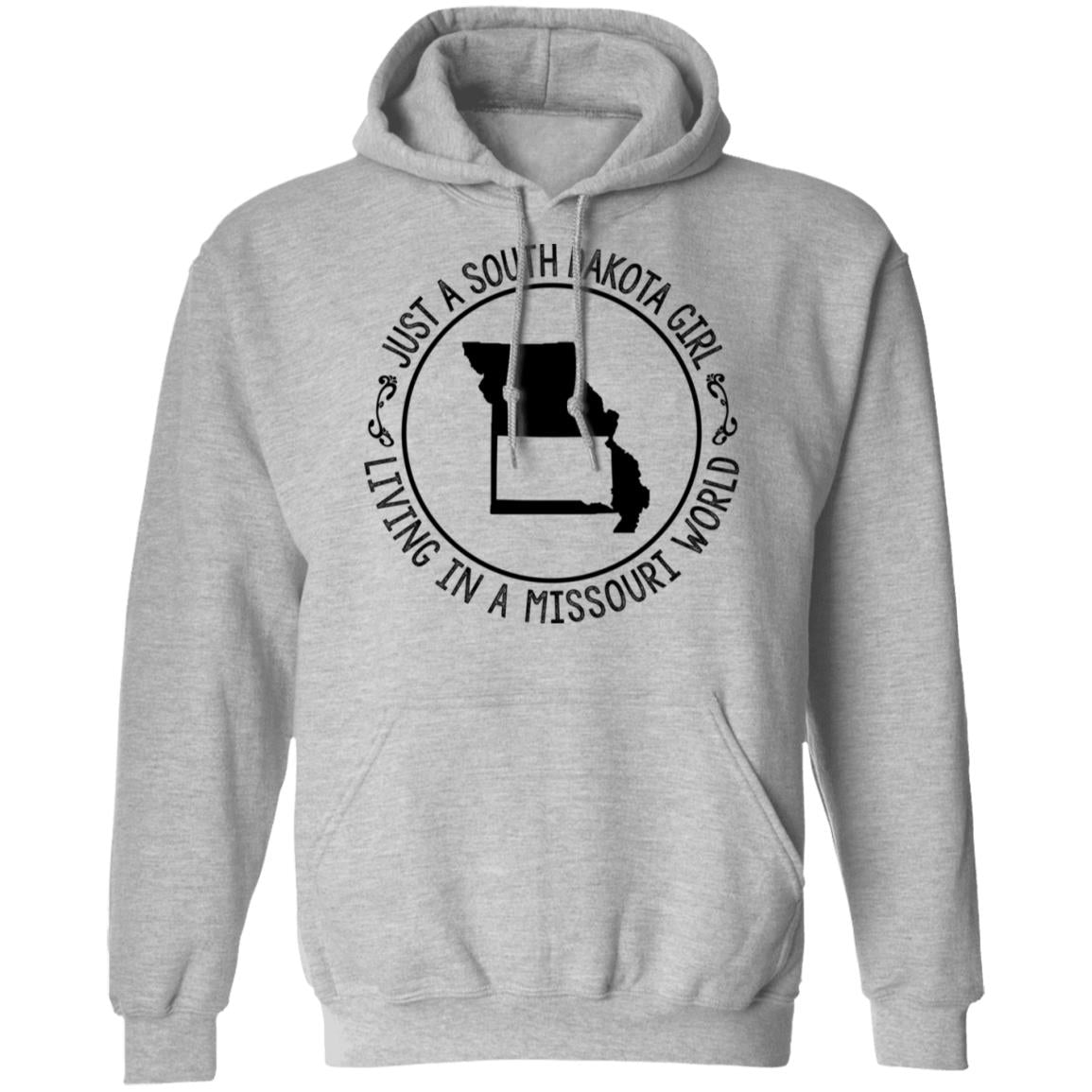 Just A South Dakota Girl Living In Missouri World T-Shirt - T-shirt Teezalo