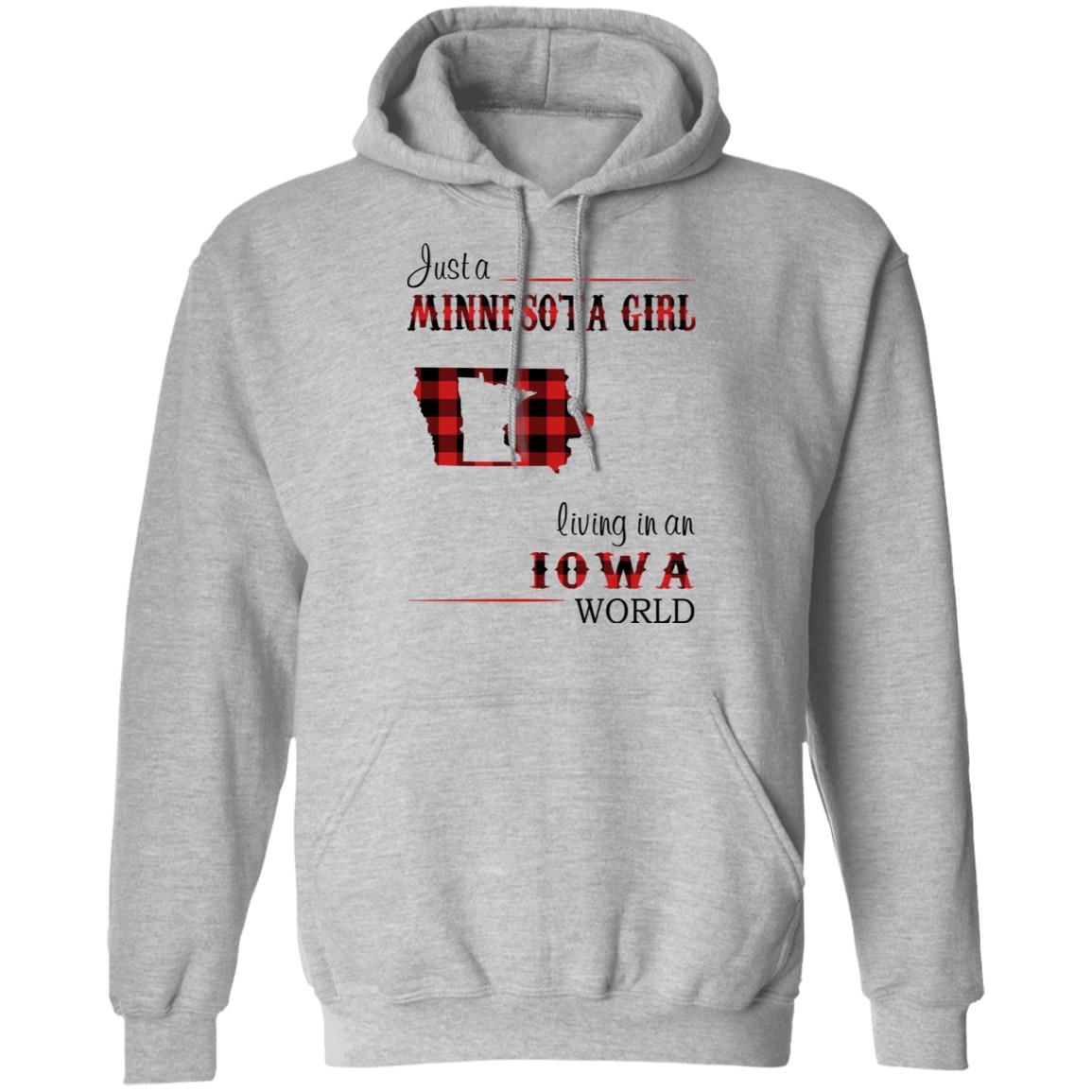 Just A Minnesota Girl Living In An Iowa World T Shirt - T-shirt Teezalo
