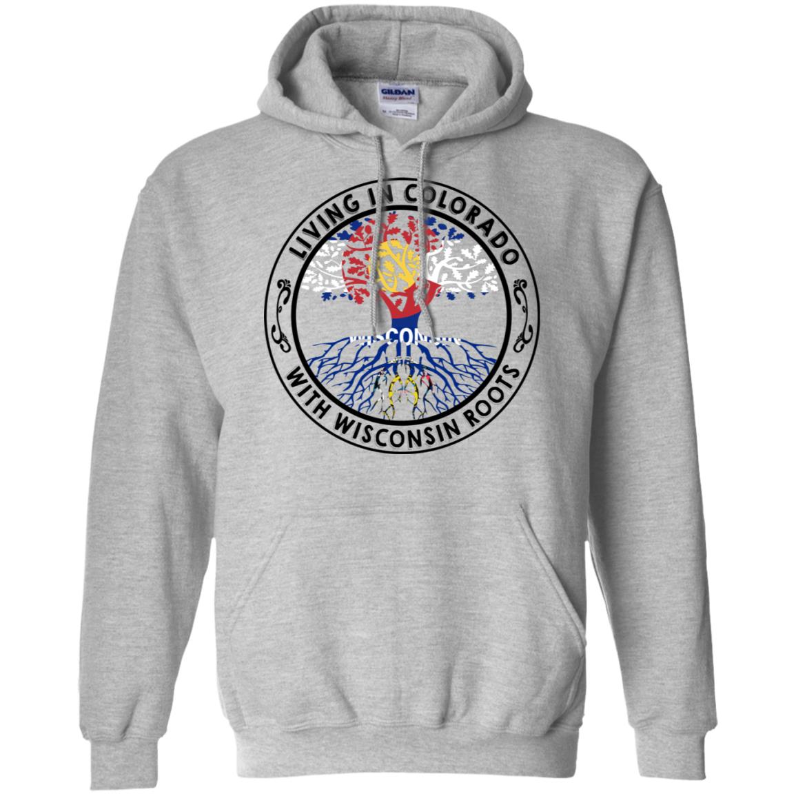 Living In Colorado With Wisconsin Roots T-shirt - T-shirt Teezalo