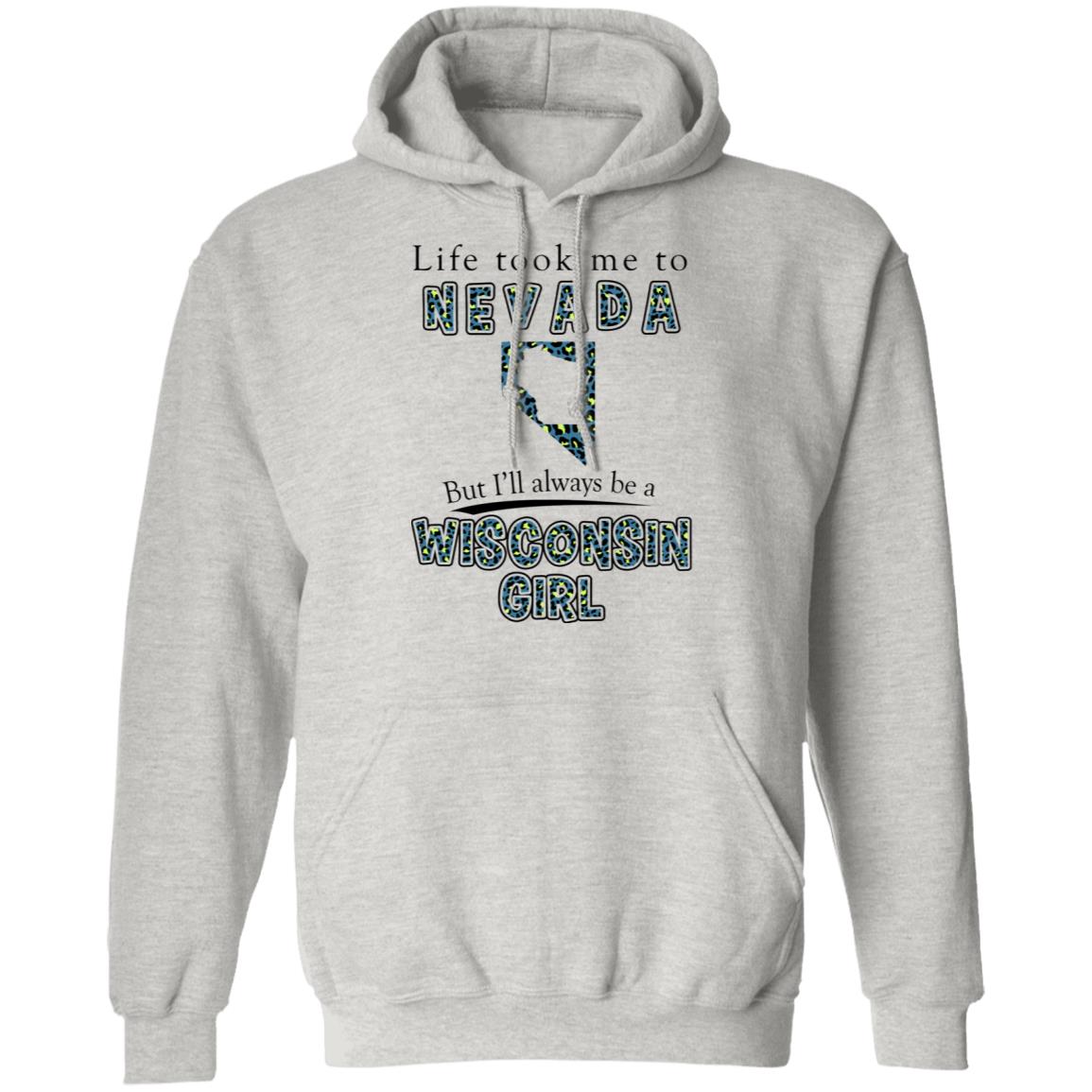 Wisconsin Girl Life Took Me To Nevada T-Shirt - T-shirt Teezalo