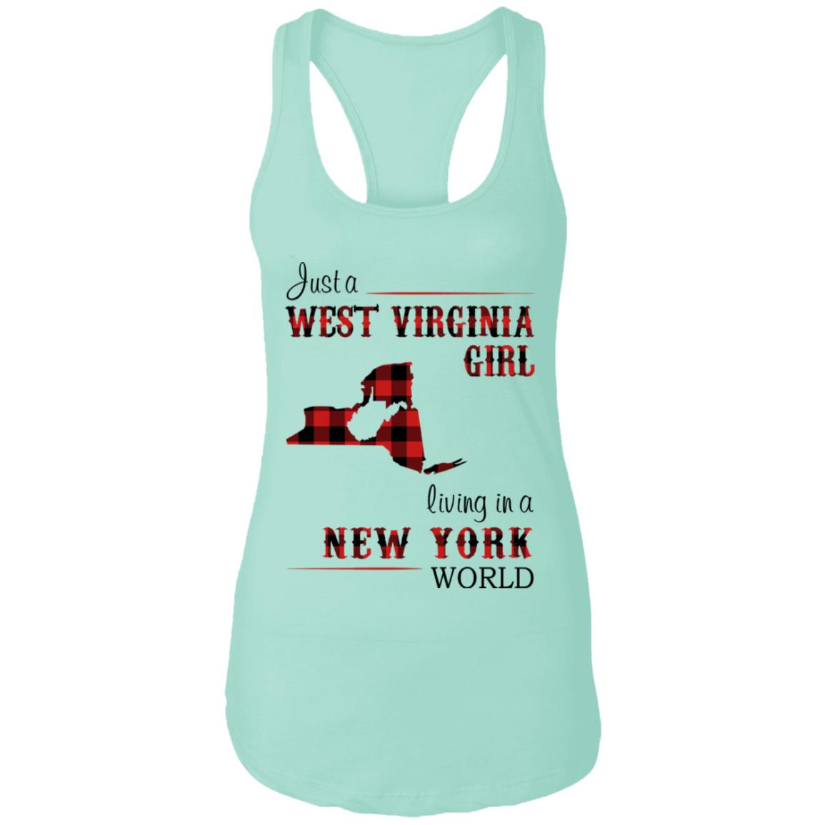 Just A West Virginia Girl Living In A New York World T Shirt - T-shirt Teezalo