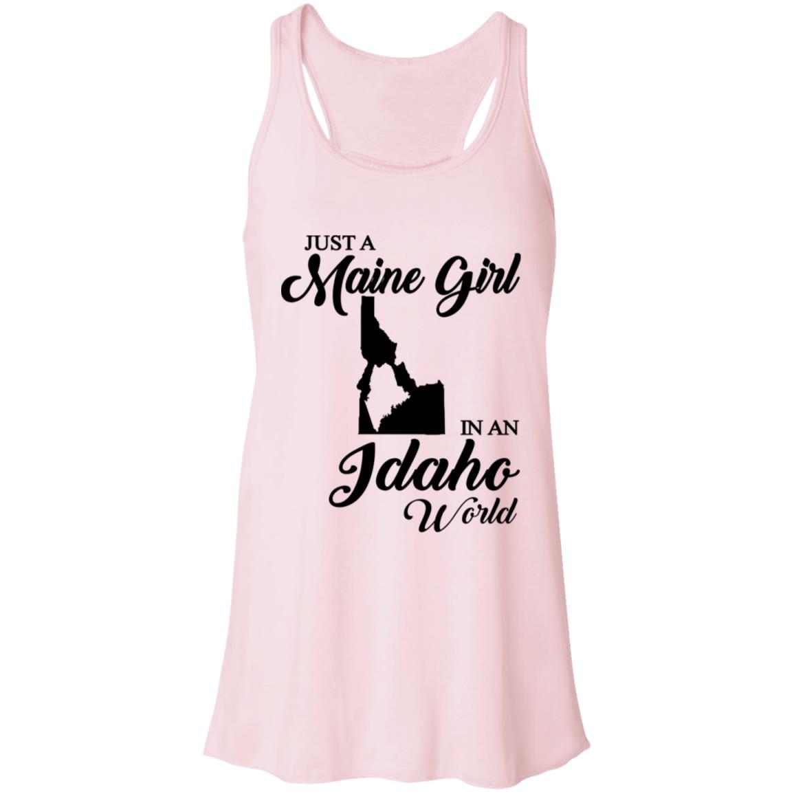 Just A Maine Girl In An Idaho World T-Shirt - T-shirt Teezalo