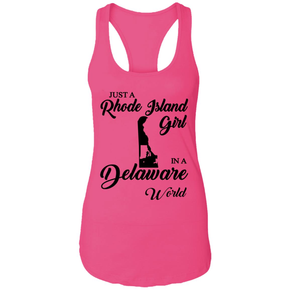 Just A Rhode Island Girl In A Delaware World T-shirt - T-shirt Teezalo