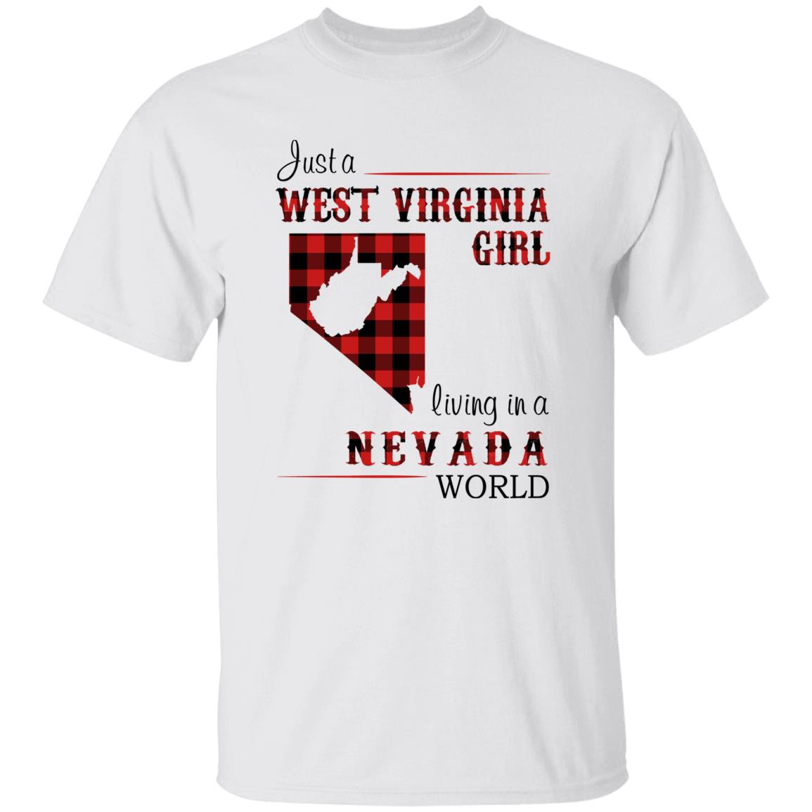 Just A West Virginia Girl Living In A Nevada World T-shirt - T-shirt Born Live Plaid Red Teezalo