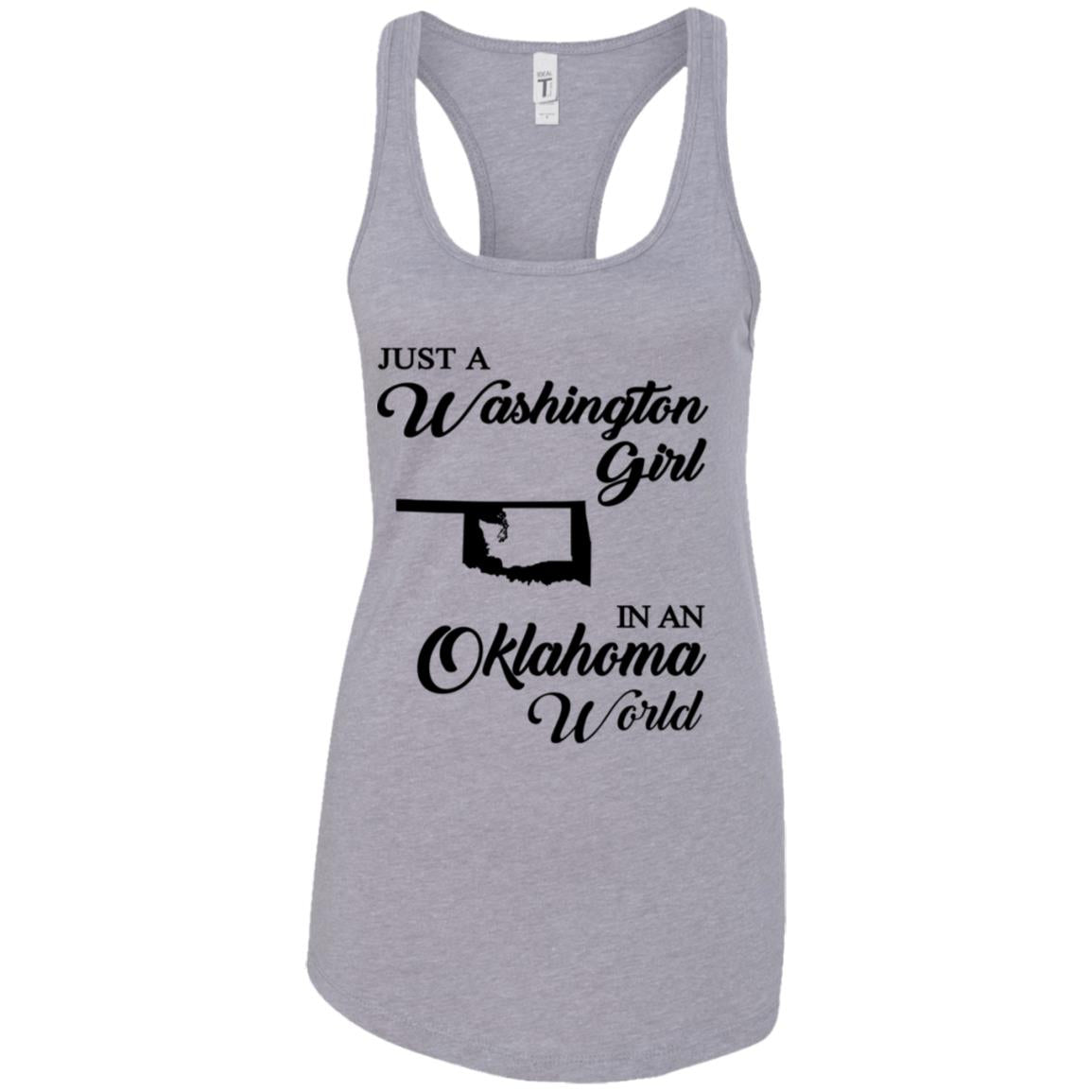 Just A Washington Girl In An Oklahoma World T-Shirt - T-shirt Teezalo