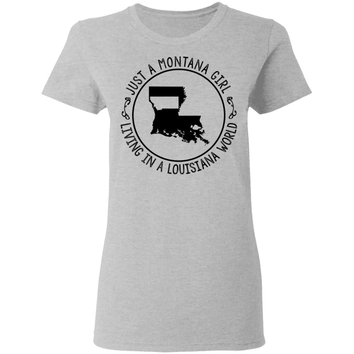 Montana Girl Living In Louisiana World Hoodie - Hoodie Teezalo