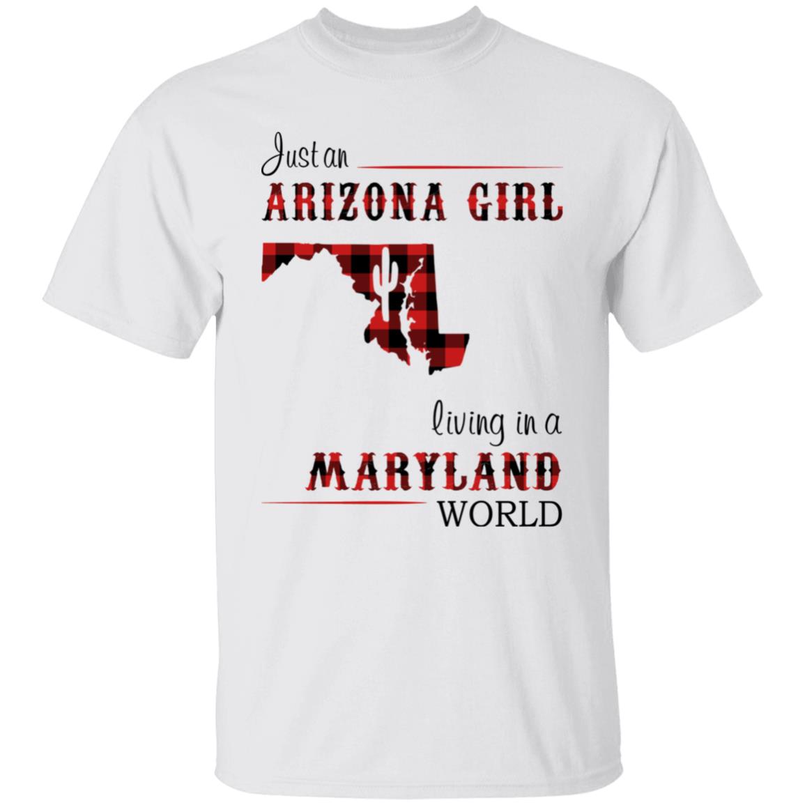 Just An Arizona Girl Living In A Maryland World T-shirt - T-shirt Born Live Plaid Red Teezalo