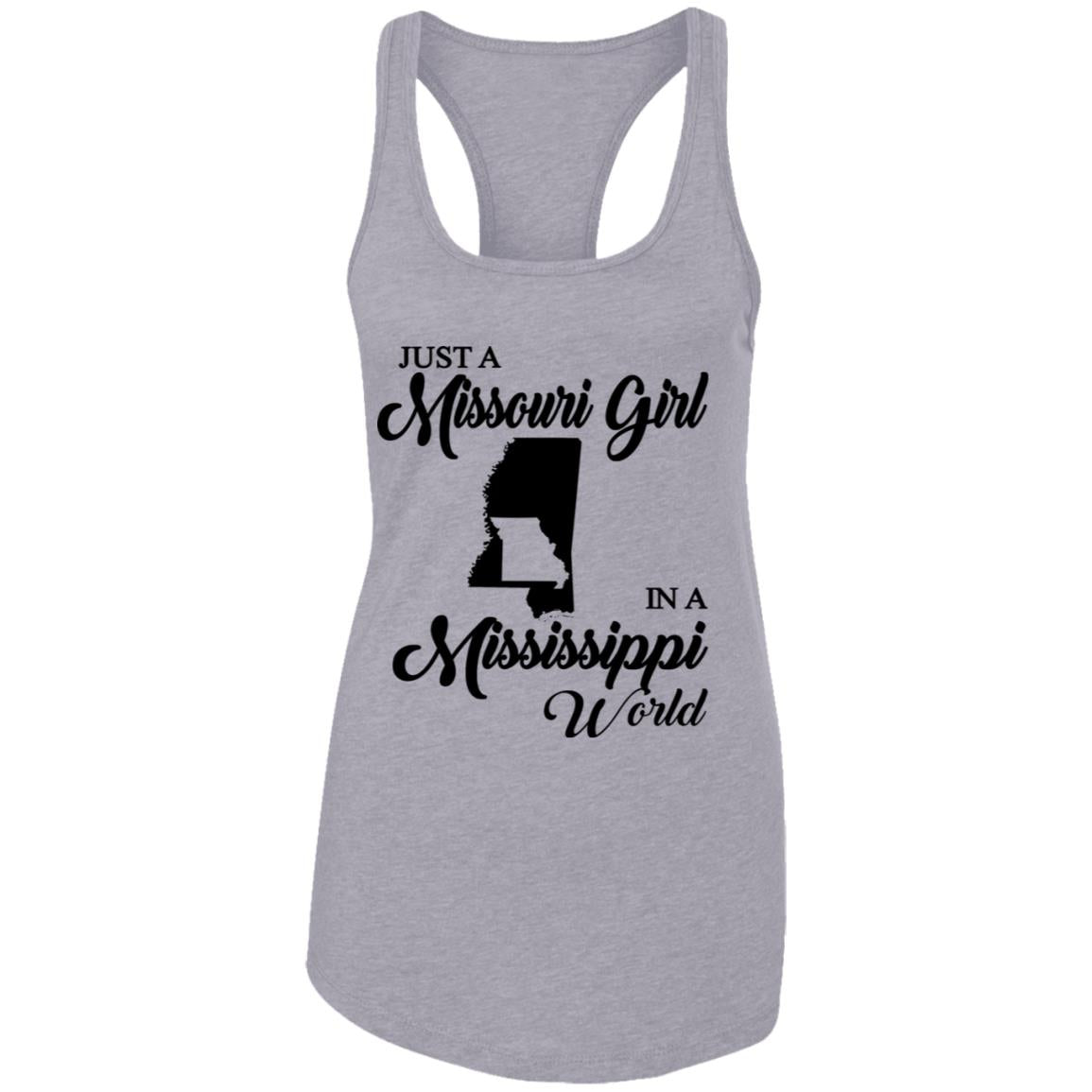 Just A Missouri Girl In A Mississippi World T-Shirt - T-shirt Teezalo