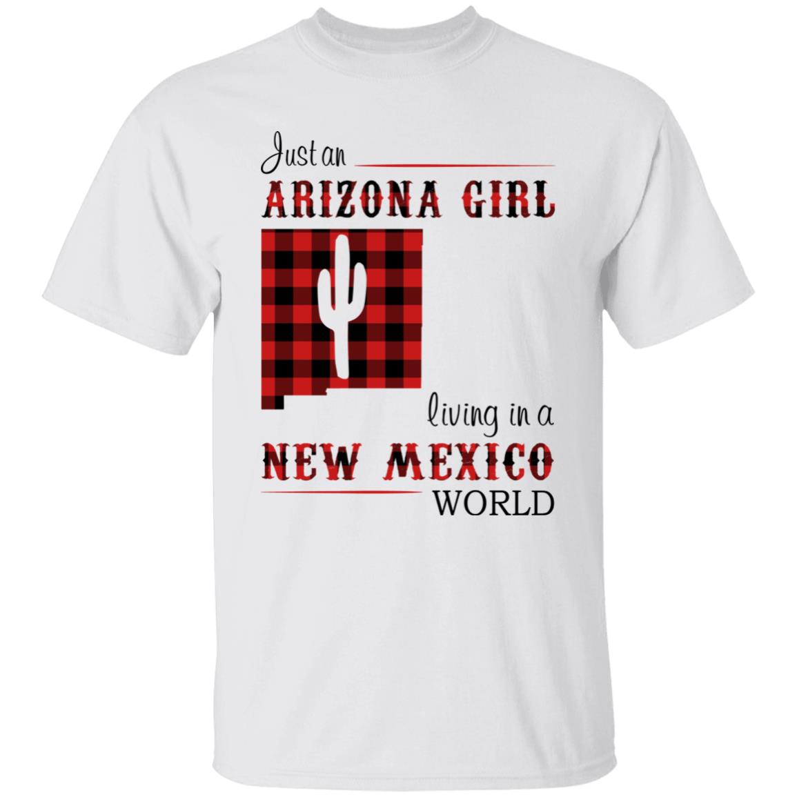 Just An Arizona Girl Living In A New Mexico World T-shirt - T-shirt Born Live Plaid Red Teezalo