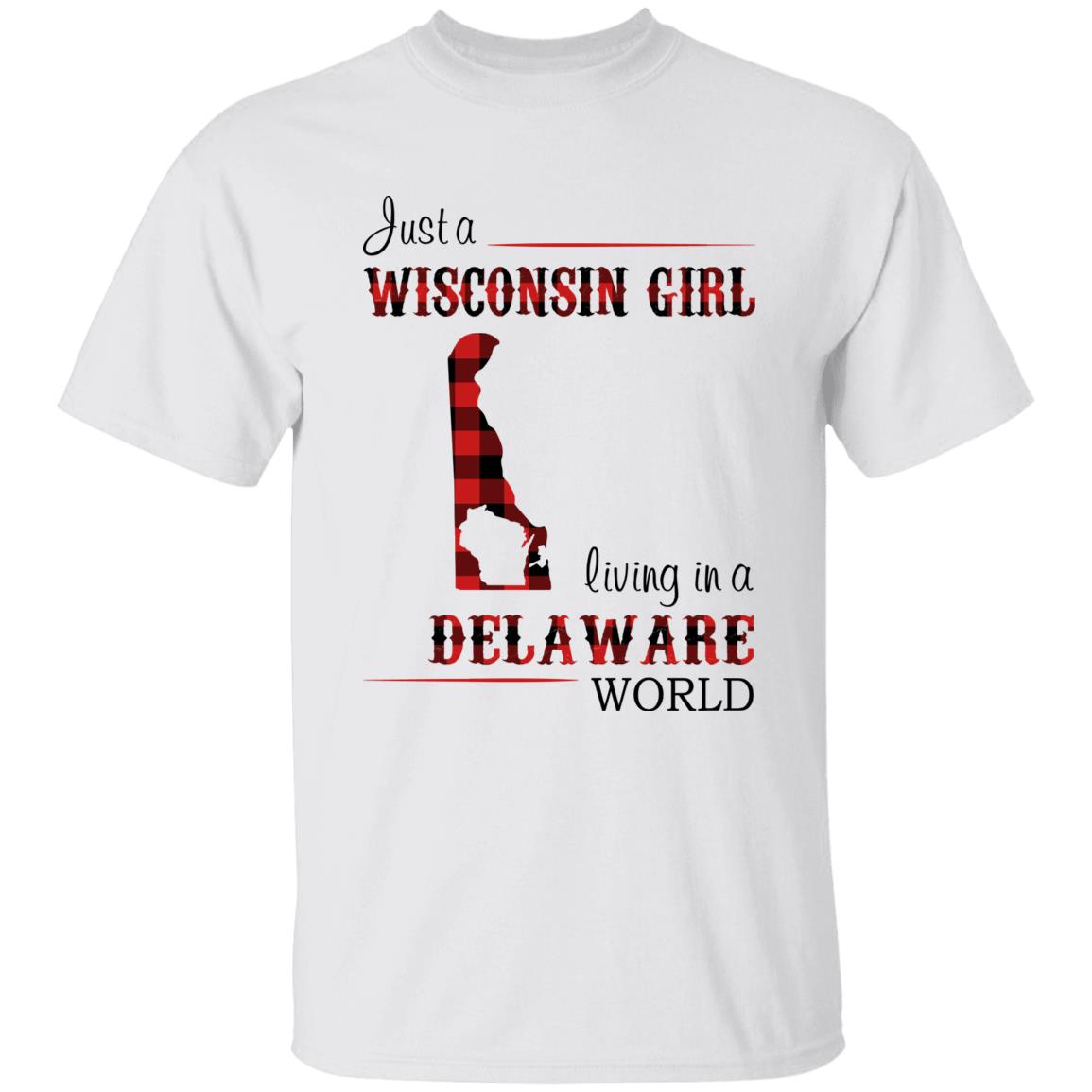 Just A Wisconsin Girl Living In A Delaware World T-shirt - T-shirt Born Live Plaid Red Teezalo