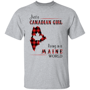Just A Canadian Girl Living In A Maine World T-Shirt - T-shirt Teezalo