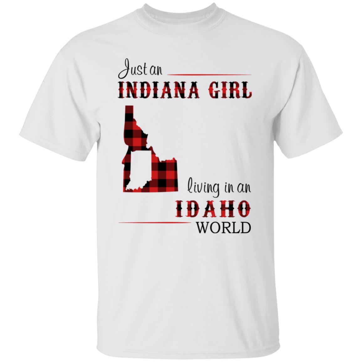 Just An Indiana Girl Living In An Idaho World T-Shirt - T-shirt Born Live Plaid Red Teezalo