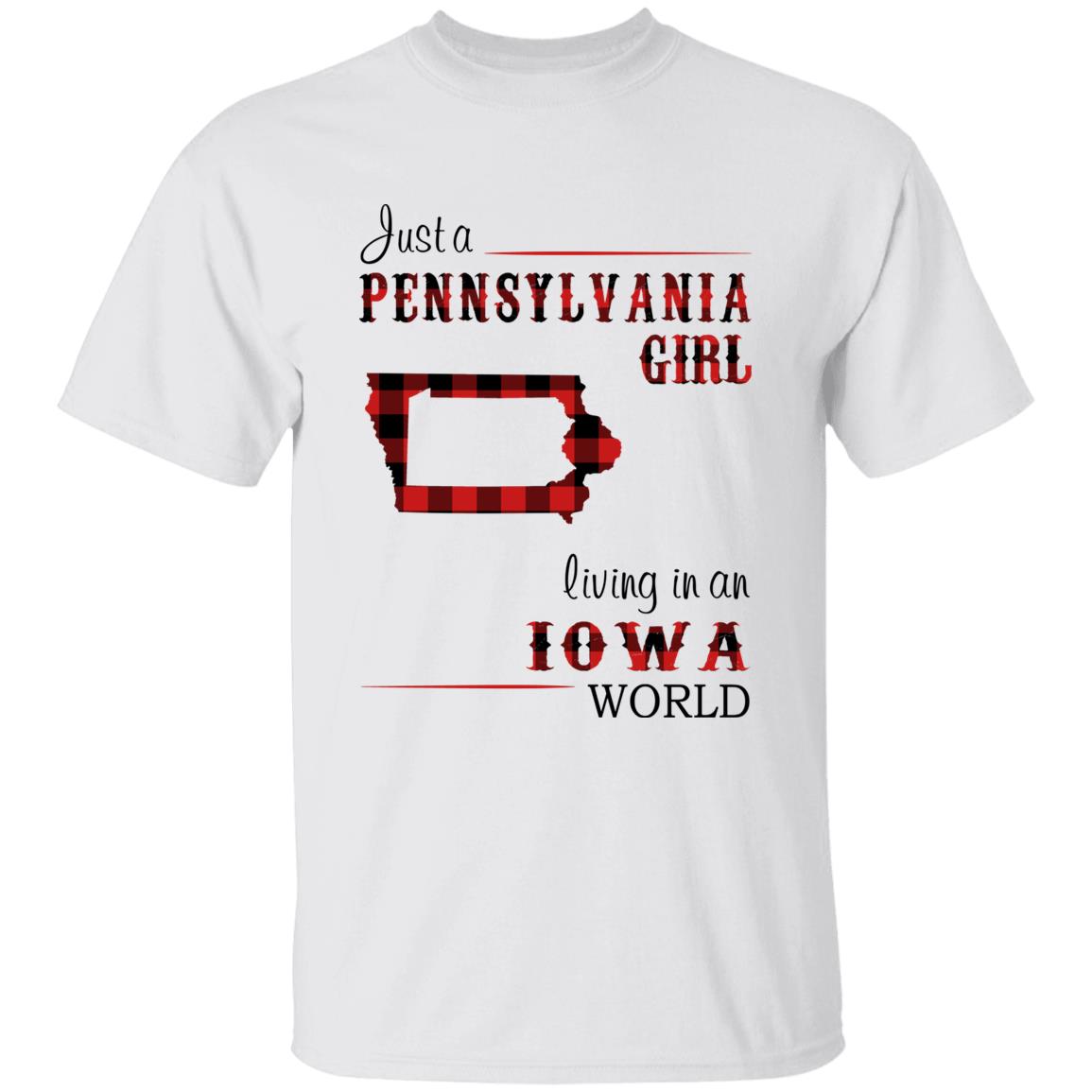 Just A Pennsylvania Girl Living In An Iowa World T-shirt - T-shirt Born Live Plaid Red Teezalo