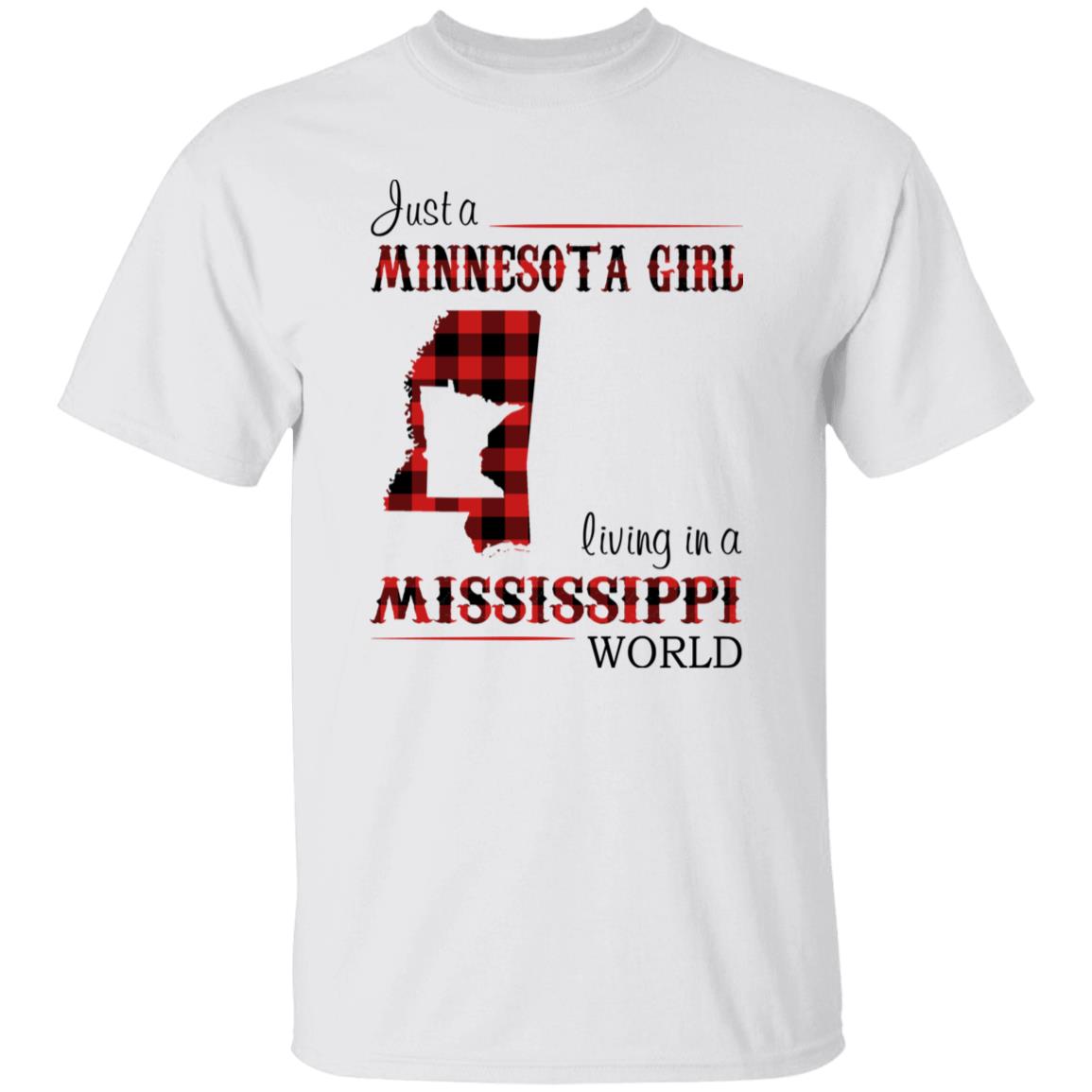 Just A Minnesota Girl Living In A Mississippi World T-shirt - T-shirt Born Live Plaid Red Teezalo