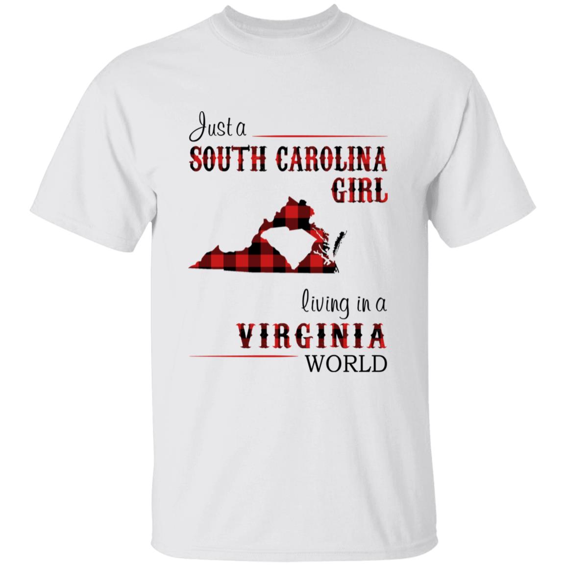 Just A South Carolina Girl Living In A Virginia World T-shirt - T-shirt Born Live Plaid Red Teezalo