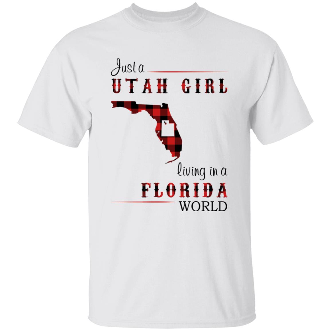 Just A Utah Girl Living In A Florida World T-shirt - T-shirt Born Live Plaid Red Teezalo
