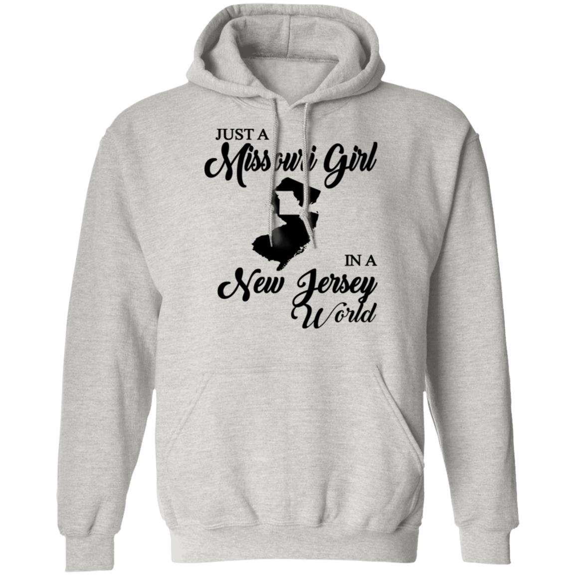 Just A Missouri Girl In A New Jersey World T-Shirt - T-shirt Teezalo