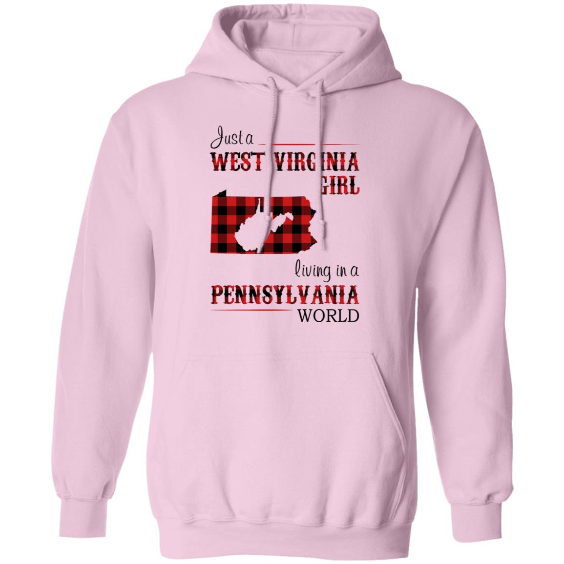 Just A West Virginia Girl Living In A Pennsylvania World T Shirt - T-shirt Teezalo