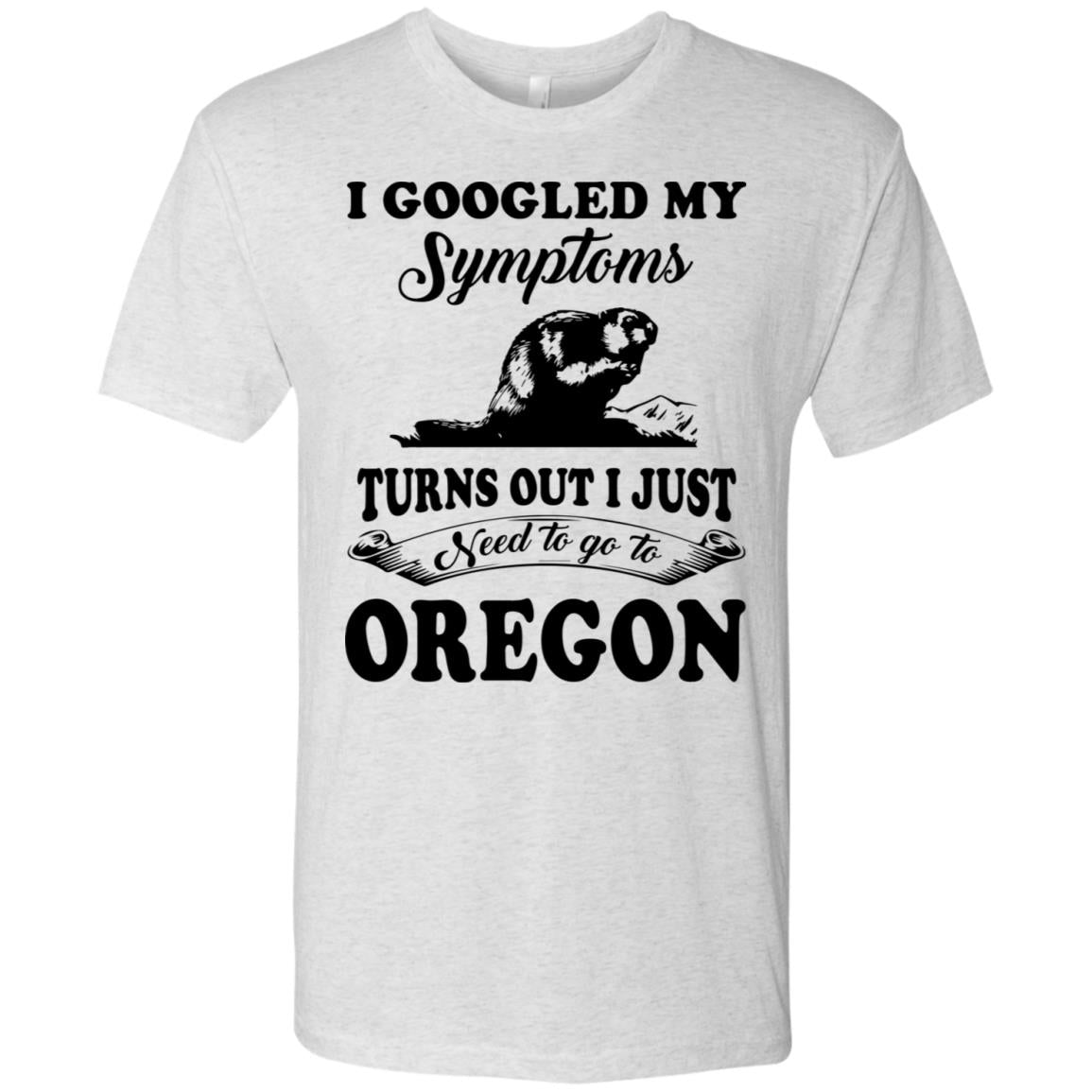 I Googled Symptoms Turn Out To Oregon Hoodie - Hoodie Teezalo