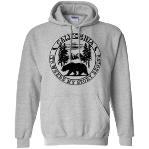 California It's Where My Story Begins Hoodie - Hoodie Teezalo