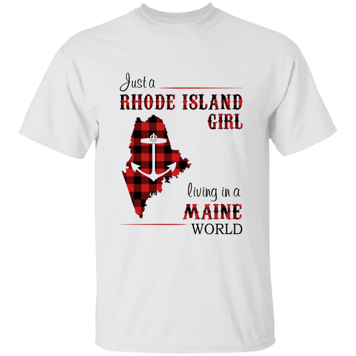 Just A Rhode Island Girl Living In A Maine World T-shirt - T-shirt Born Live Plaid Red Teezalo