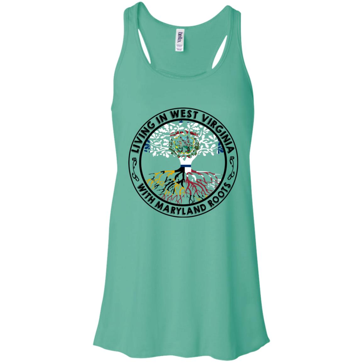 Living In West Virginia With Maryland Roots T-Shirt - T-shirt Teezalo