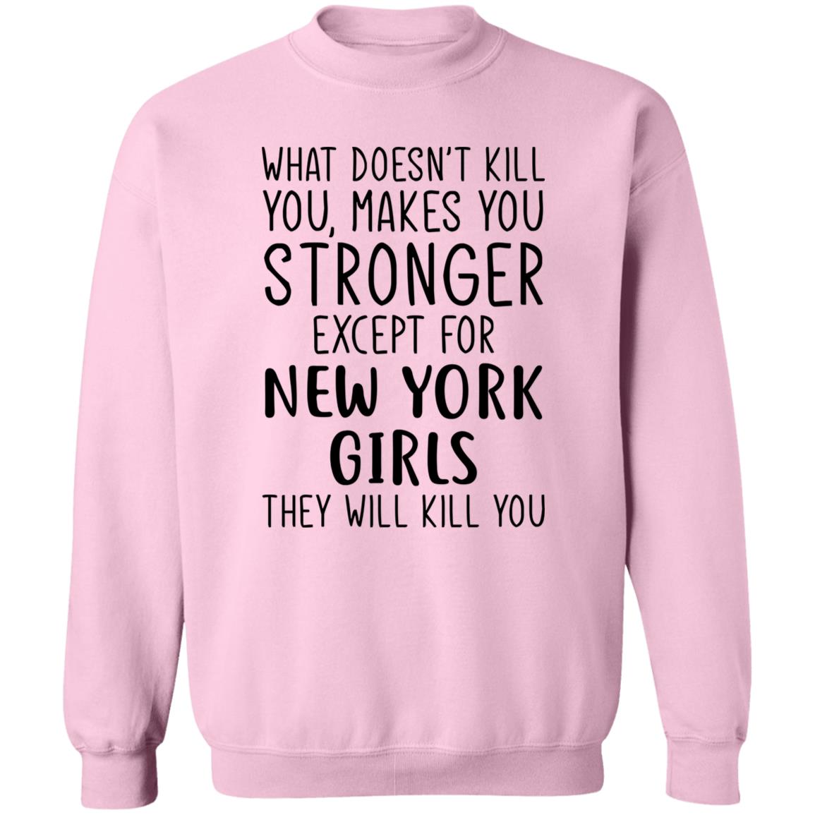 New York Girls Will Kill You T-Shirt - T-shirt Teezalo