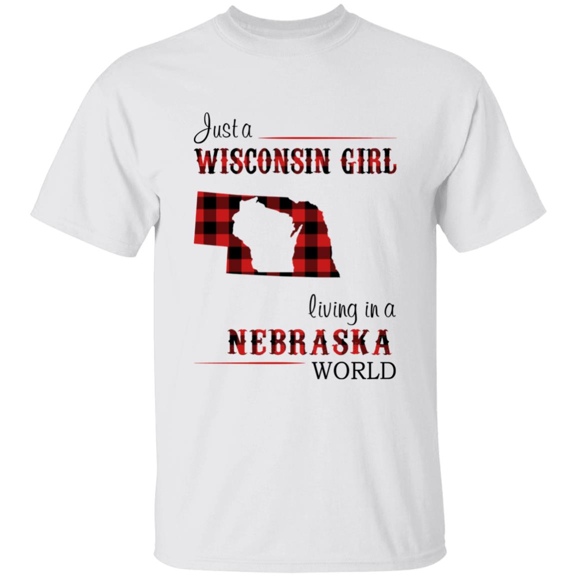 Just A Wisconsin Girl Living In A Nebraska World T-shirt - T-shirt Born Live Plaid Red Teezalo