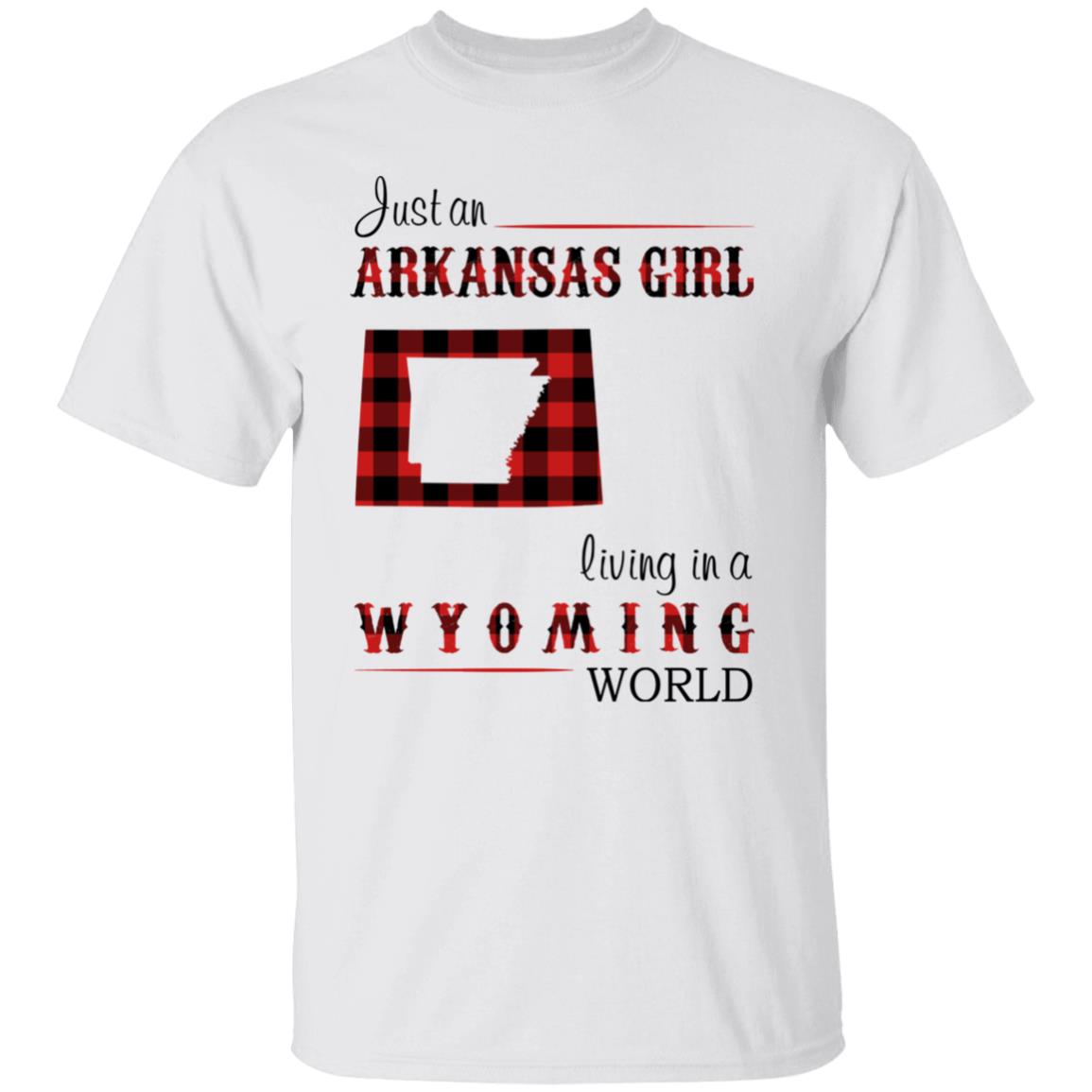 Just An Arkansas Girl Living In A Wyoming World T-shirt - T-shirt Born Live Plaid Red Teezalo