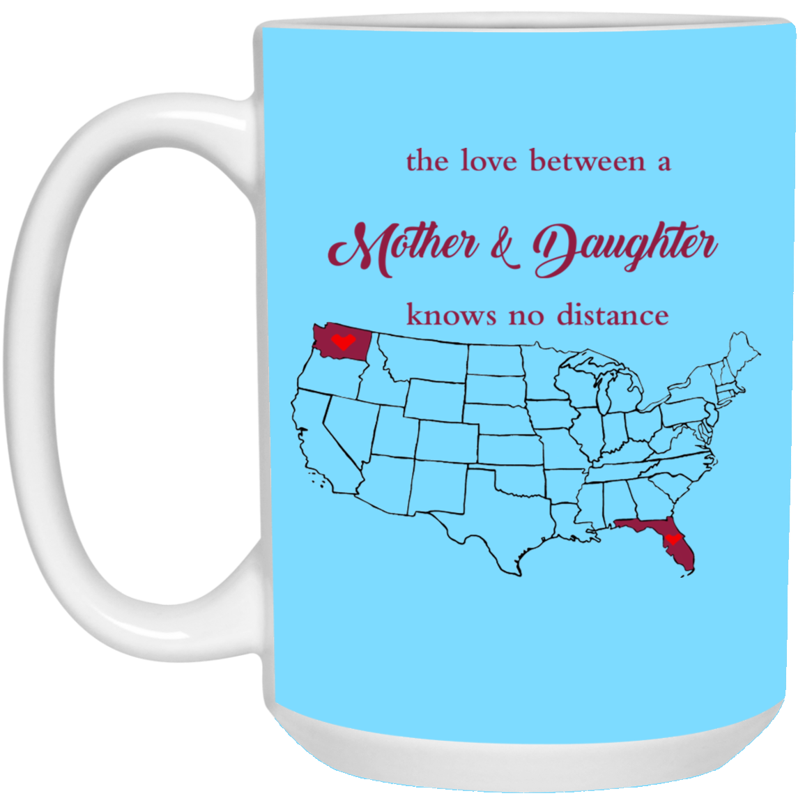 Washington Florida The Love A Mother And Daughter Mug - Mug Teezalo