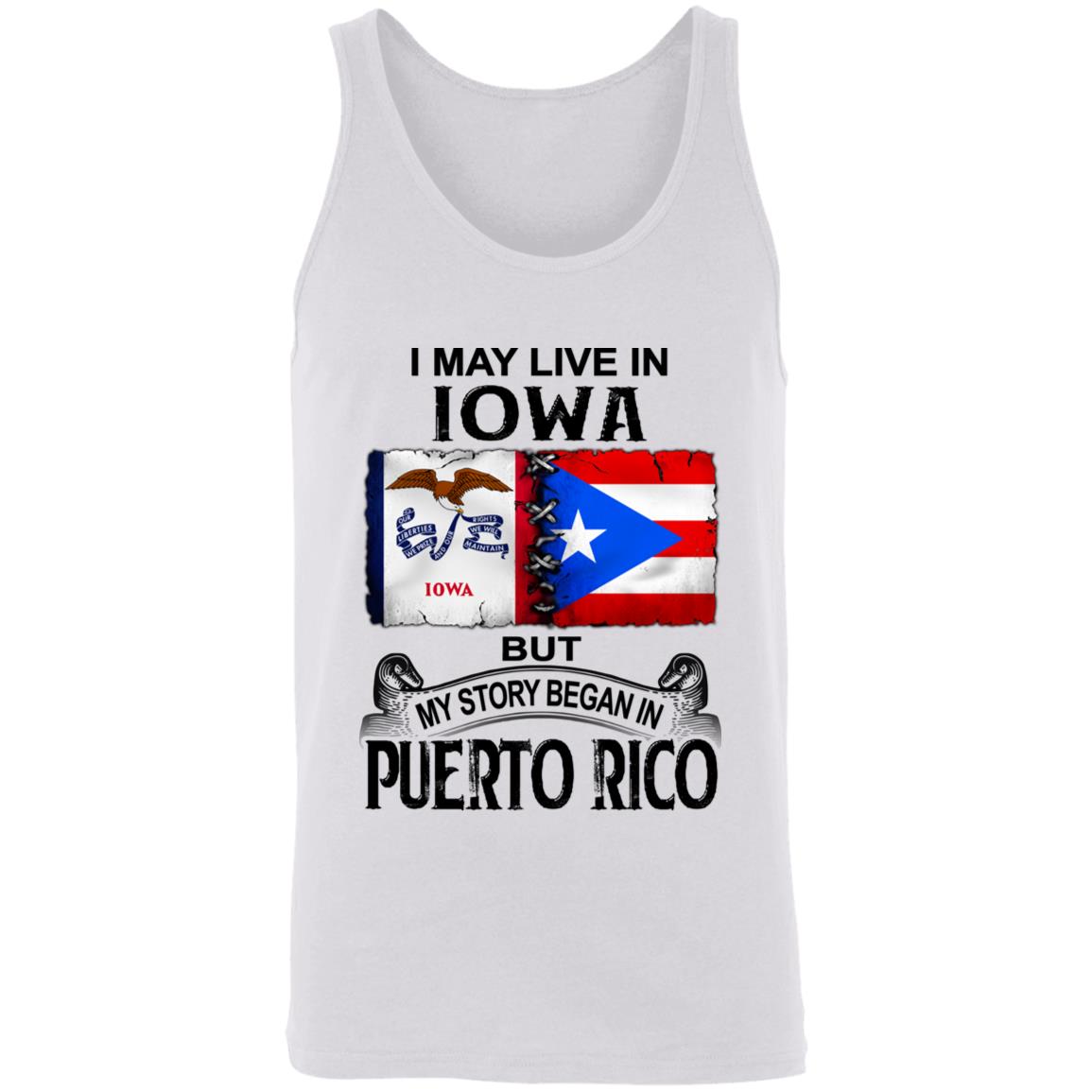 I Live In Iowa But My Story Began In Puerto Rico T Shirt - T-shirt Teezalo