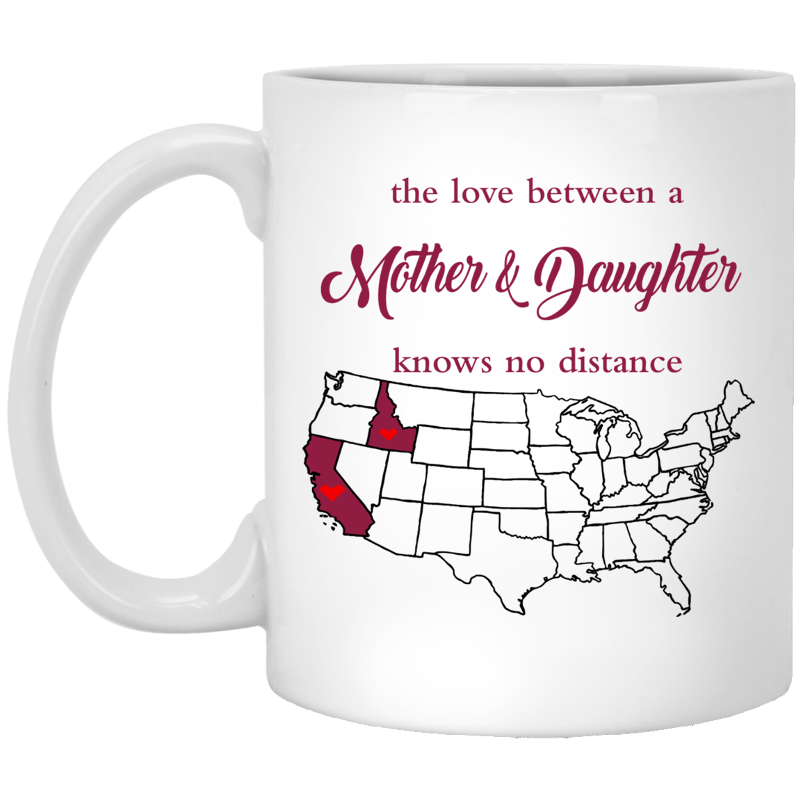 Idaho California Mother And Daughter Mug - Mug Teezalo