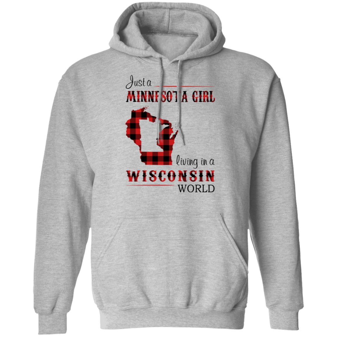 Just A Minnesota Girl Living In A Wisconsin World T Shirt - T-shirt Teezalo