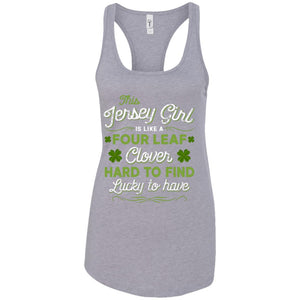 This Jersey Girl Is Like A Four Leaf Clover T-Shirt - T-shirt Teezalo