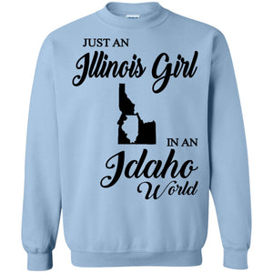 Just An Illinois Girl In An Idaho World T-shirt - T-shirt Teezalo