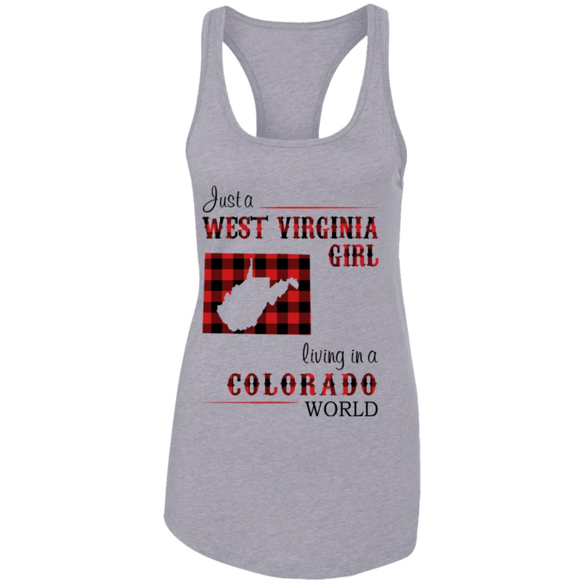 Just A West Virginia Girl Living A Colorado World T Shirt - T-shirt Teezalo