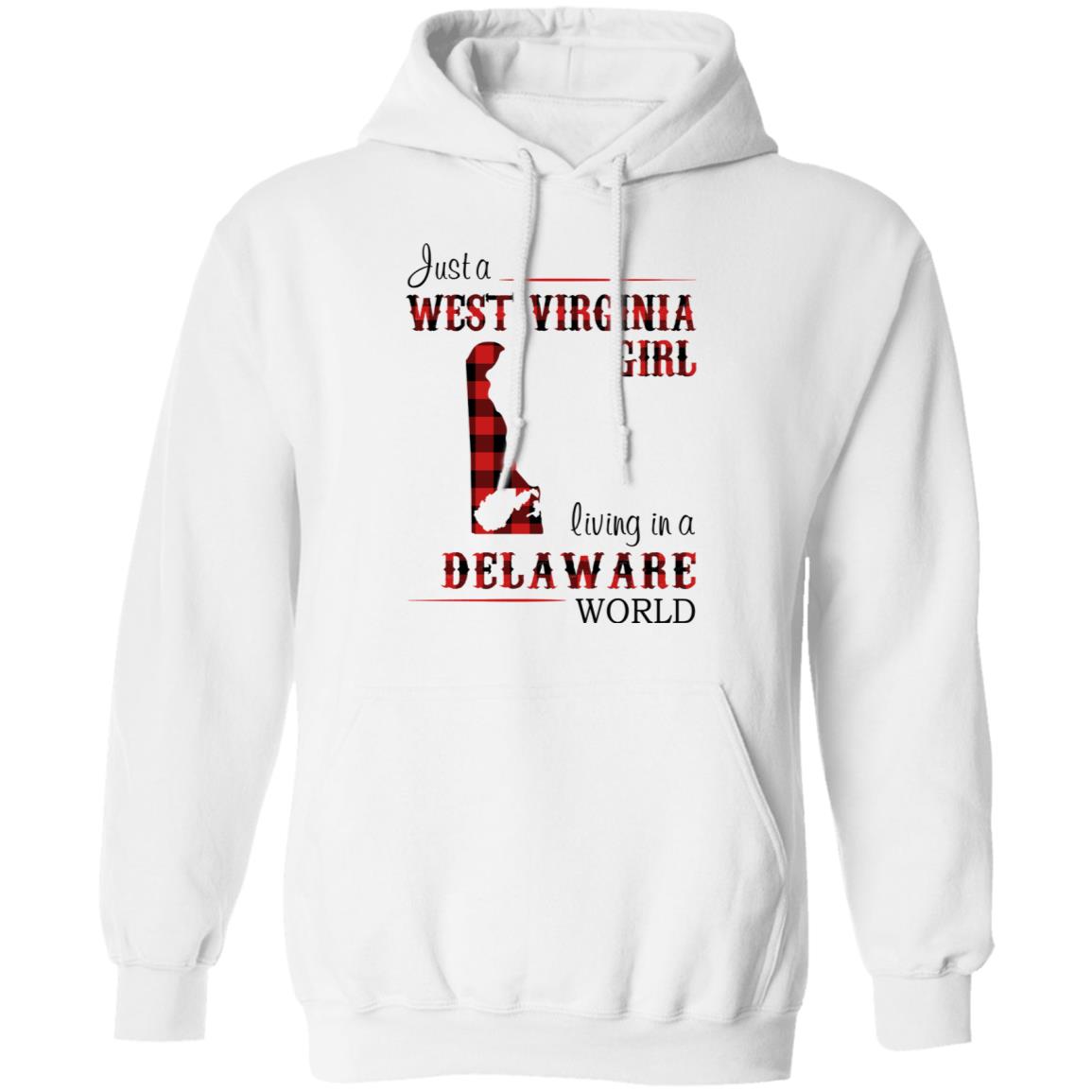 Just A West Virginia Living In A Delaware World T Shirt - T-shirt Teezalo