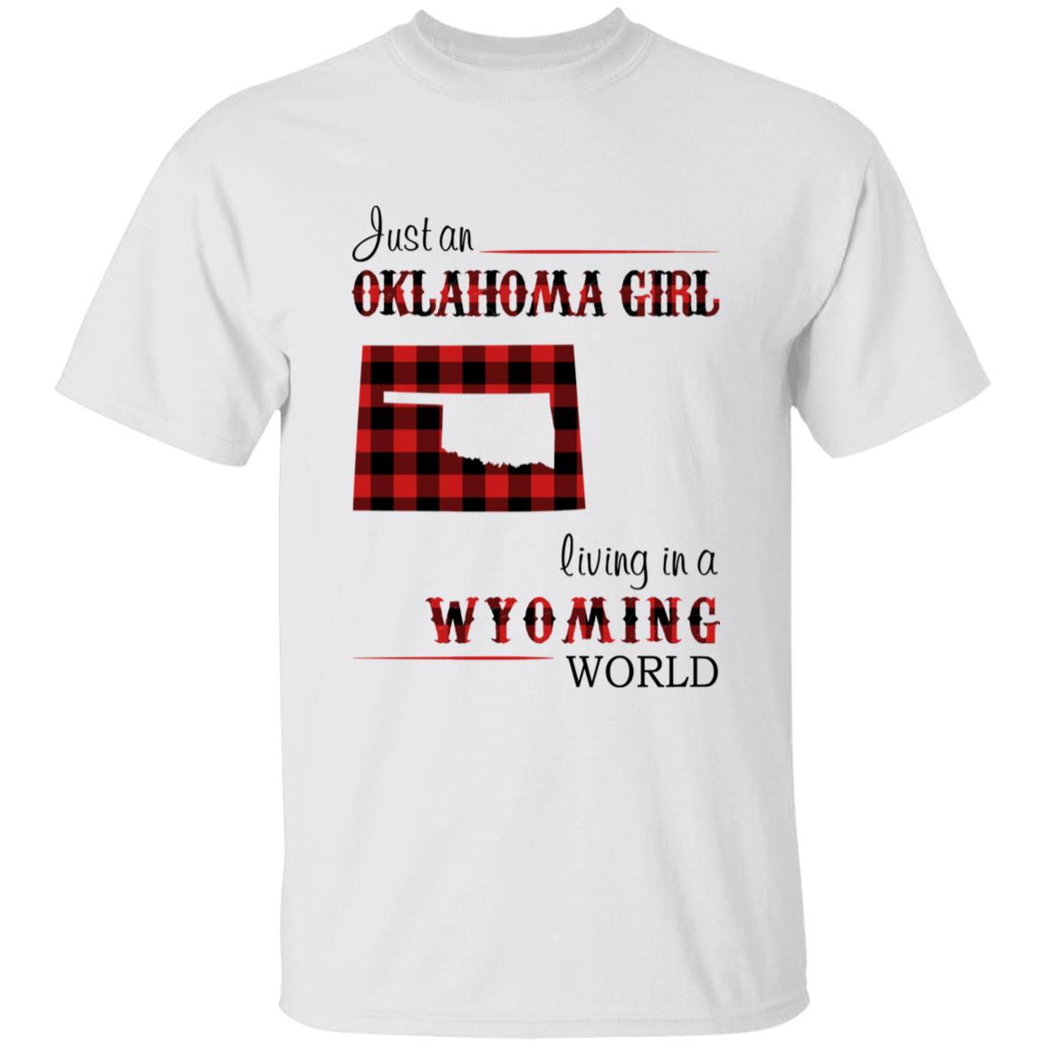 Just An Oklahoma Girl Living In A Wyoming World T-shirt - T-shirt Born Live Plaid Red Teezalo