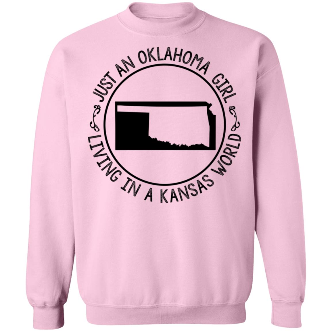 Oklahoma Girl In Kansas World Hoodie - Hoodie Teezalo