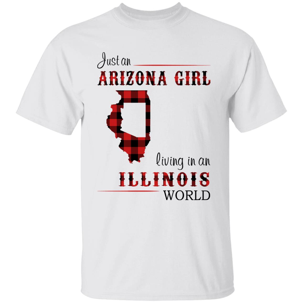 Just An Arizona Girl Living In An Illinois World T-shirt - T-shirt Born Live Plaid Red Teezalo