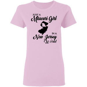 Just A Missouri Girl In A New Jersey World T-Shirt - T-shirt Teezalo